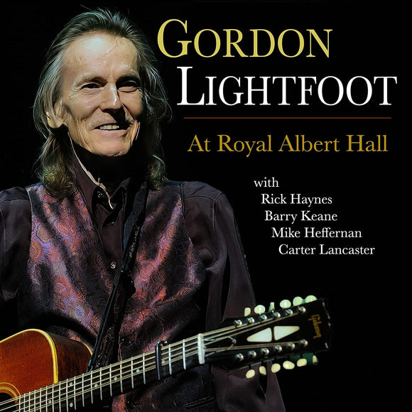 Gordon Lightfoot - At Royal Albert Hall