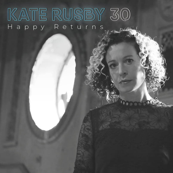 Kate Rusby - 30:Happy Returns Vinyl LP