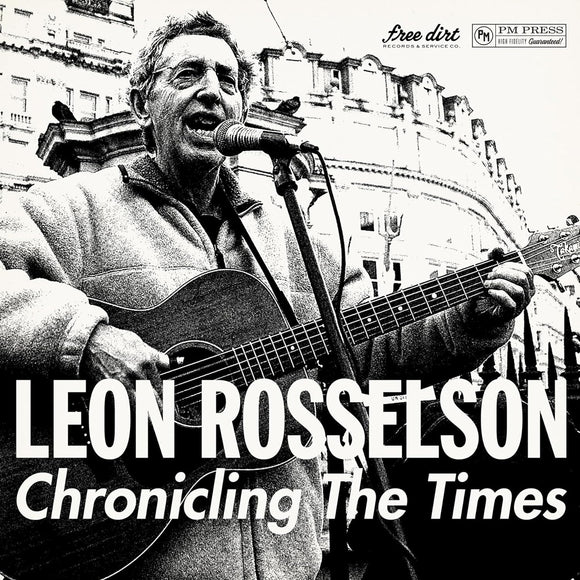 Leon Rosselson - Chronicling The Times