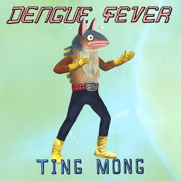 Dengue Fever - Ting Mong Vinyl LP
