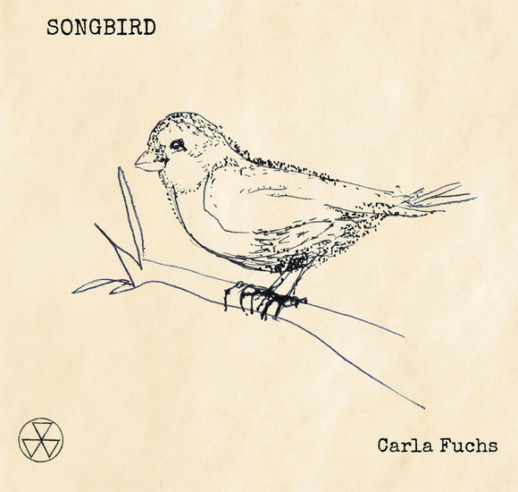 Carla Fuchs - Songbird